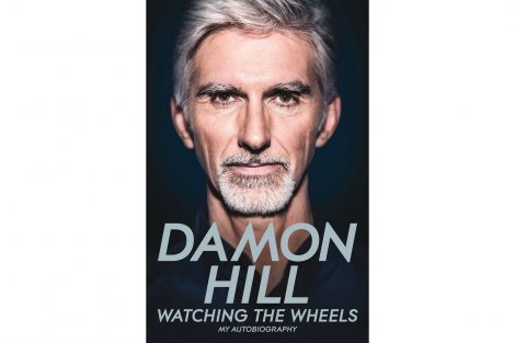"Watching the Wheels" - my autobiography by Damon Hill