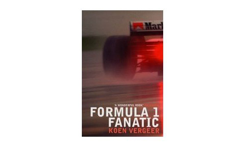 “Formula One Fanatic” – Koen Vergeer